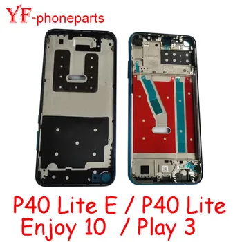 Средната Рамка За По-Добро Качество За Huawei P40 Lite Enjoy 10 Play 3 P40 Lite E Предната Рамка На Корпуса Bezel Резервни Части За Ремонт На