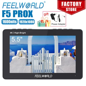 FEELWORLD F5 PROX 1600nit, светъл 5,5-инчов сензорен екран 4K, HDMI, област монитор за огледално-рефлексен фотоапарат